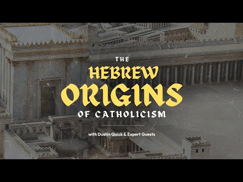Hebrew Origins: Why the Catholic Church is the Restored Kingdom of David & Fulfilled First Temple