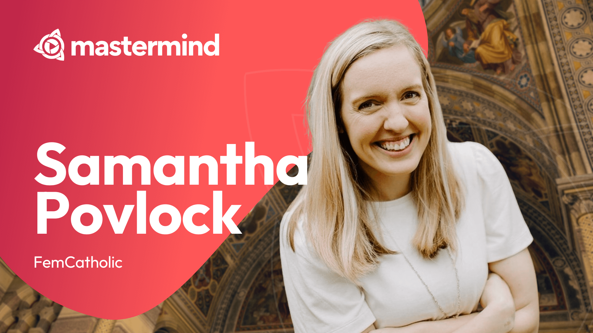 Feminism, Women, Culture and Catholicism with Samantha Povlock | FemCatholic