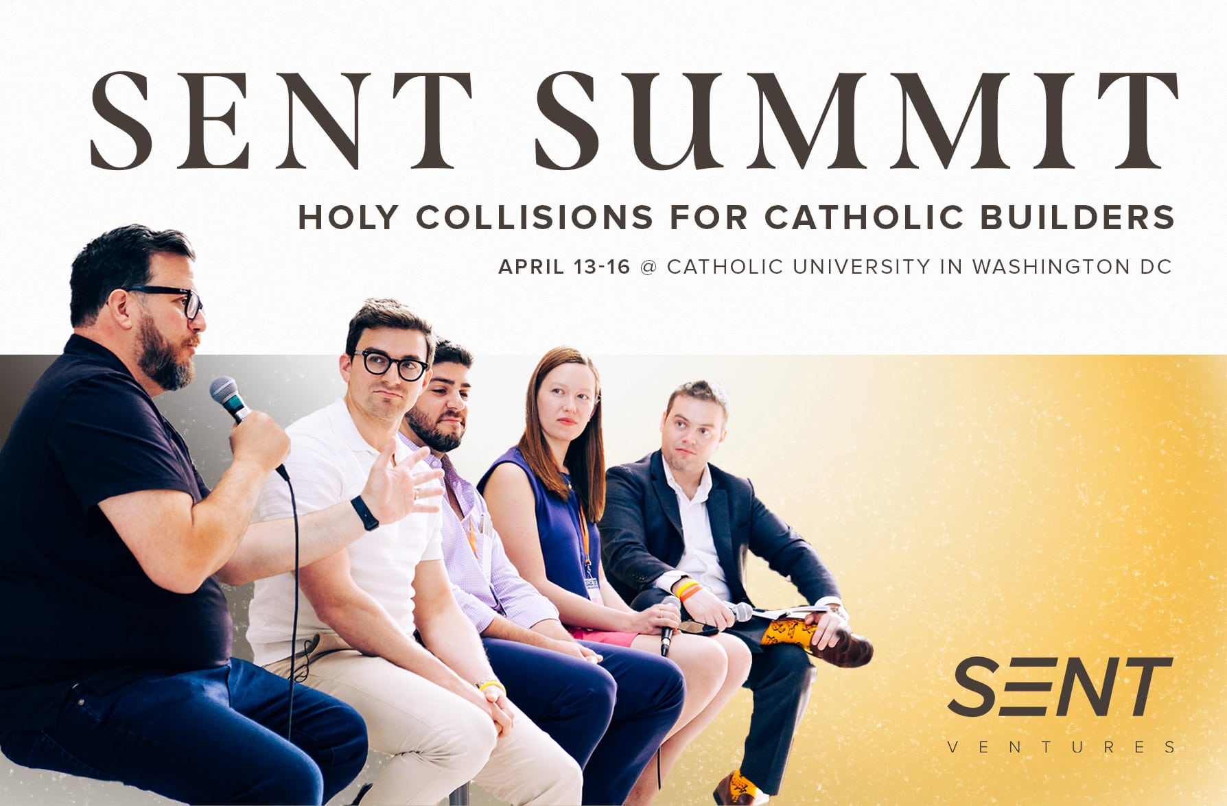 Ambitious & Catholic? Check out the ‘Holy Collisions’ SENT Summit (April 13-16)