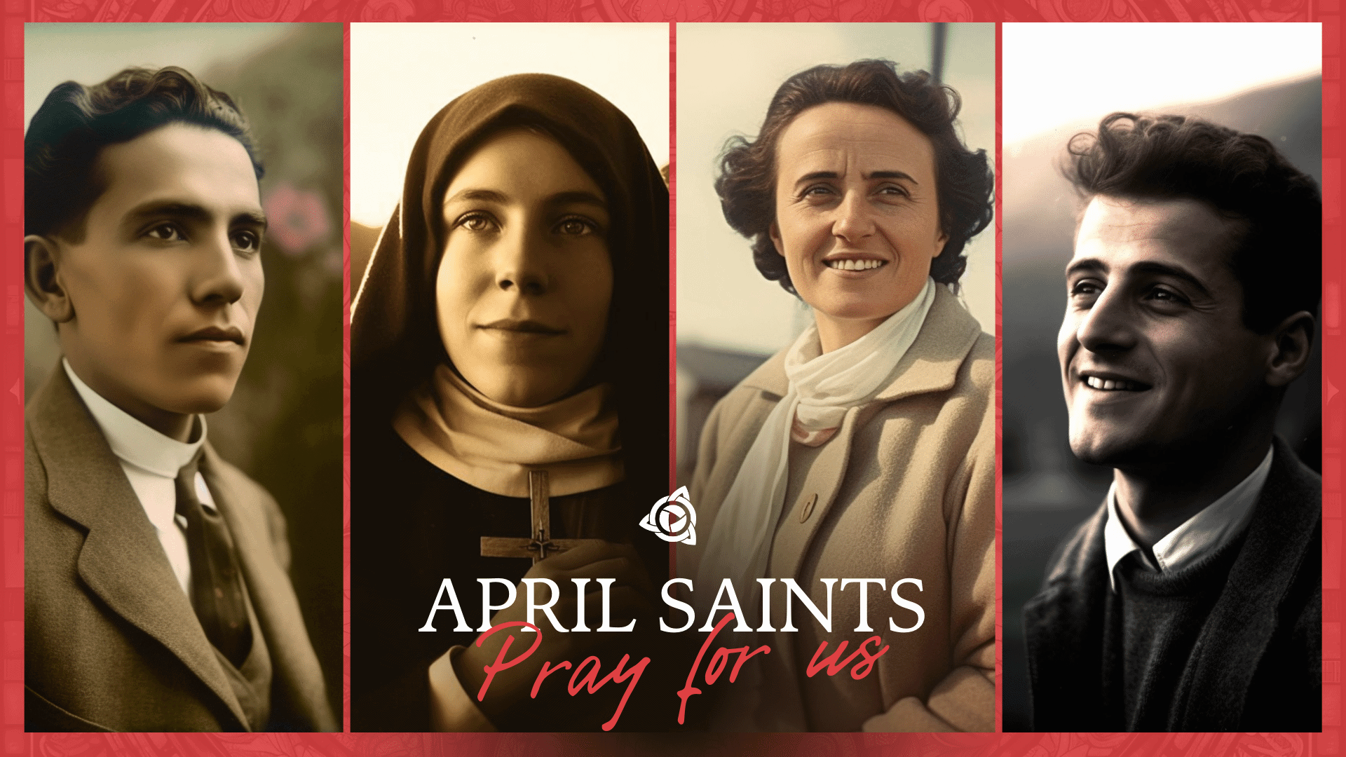 April Saints: Anacleto Flores, Gianna Molla, Pier Giorgio Frassati, Teresa de Los Andes